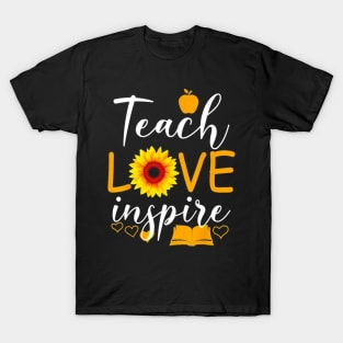 Teach love and inspire T-Shirt